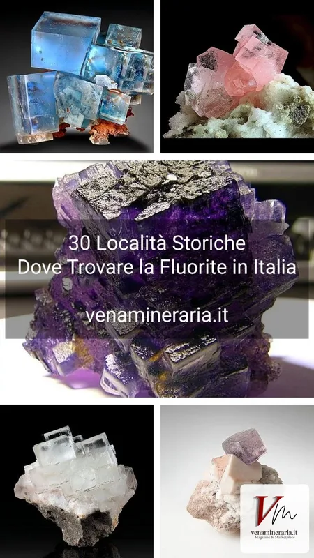Dove Trovare la Fluorite in Italia: Mappa e Guida a 30+ Località